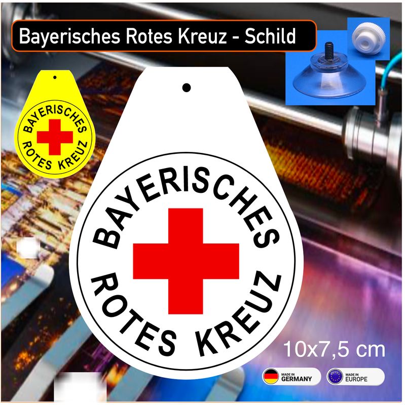 Bayerisches Rotes Kreuz  Wappen, Schild mit Saugnapf