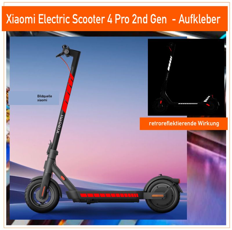 Xiaomi E-Scooter 4 Pro 2nd Gen - retroreflektierende / fluoreszierende Aufkleber