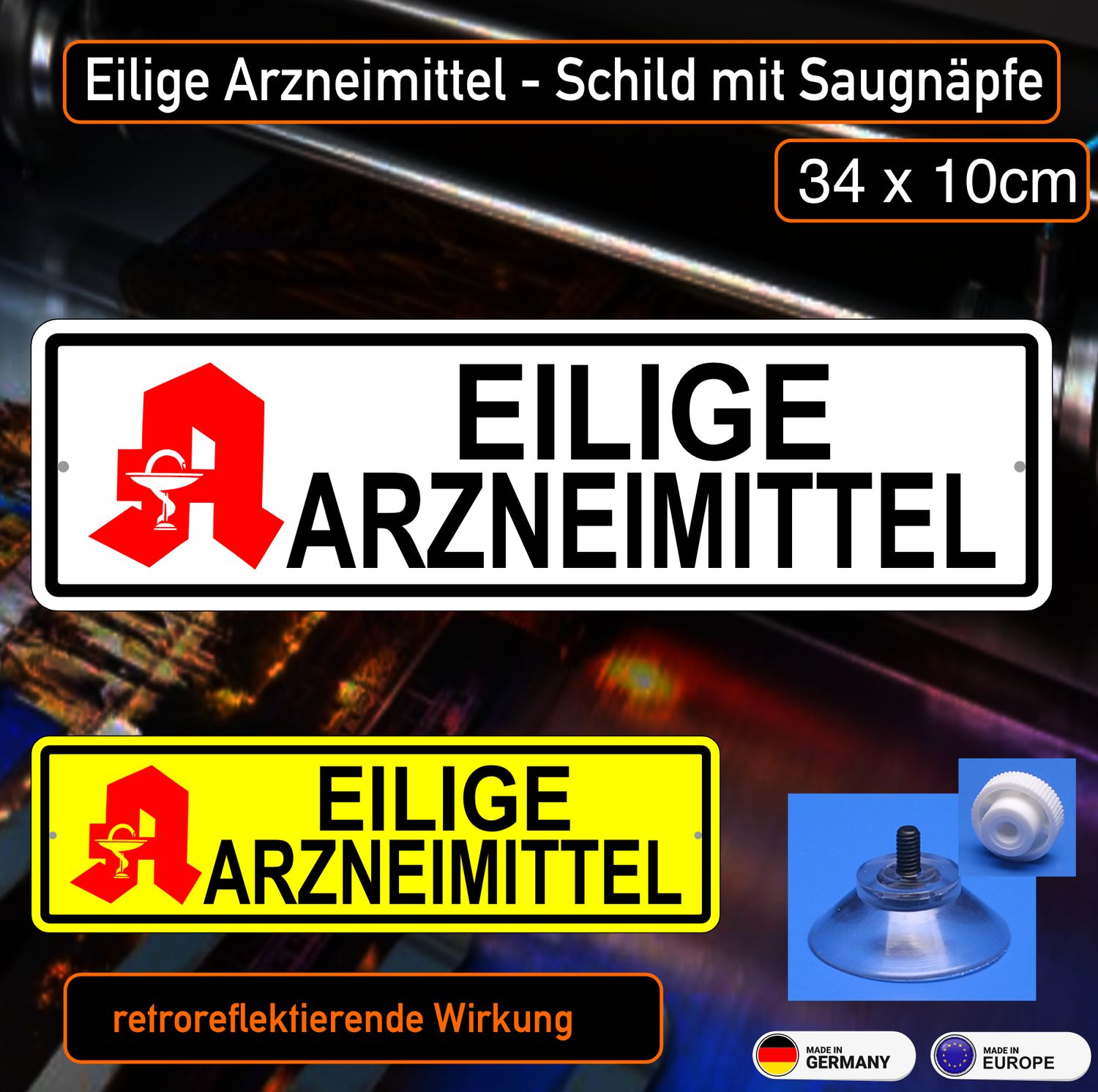 Eilige Arzneimittel - Schild mit Saugnapf, 34x10 cm Eilige Arzneimittel - Schild mit Saugnapf, 34x10 cm