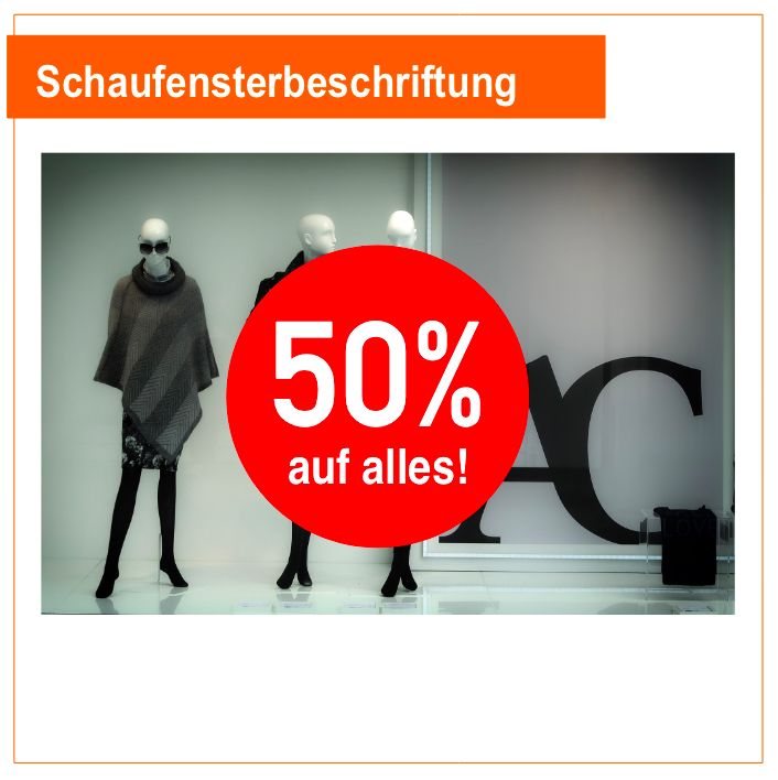 50 Prozent auf alles - Schaufensterbeschriftung Rund 50 Prozent auf alles - Schaufensterbeschriftung Rund