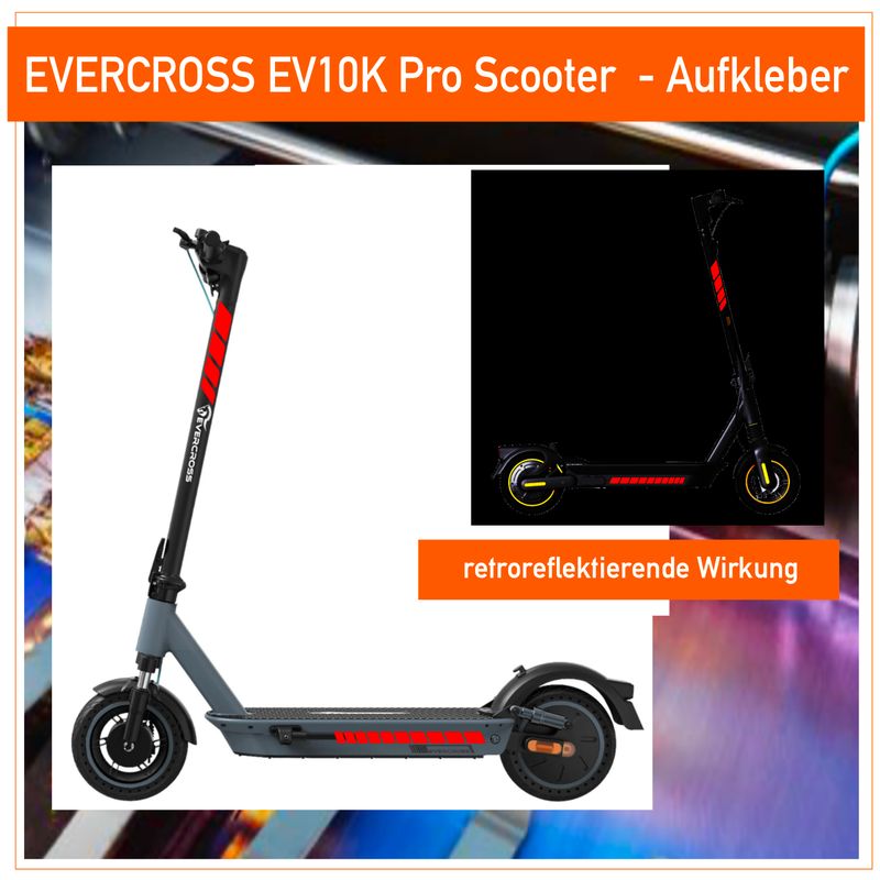 EVERCROSS TECH EV10K Pro  - E-Scooter retroreflektierende / fluoreszierende Aufkleber