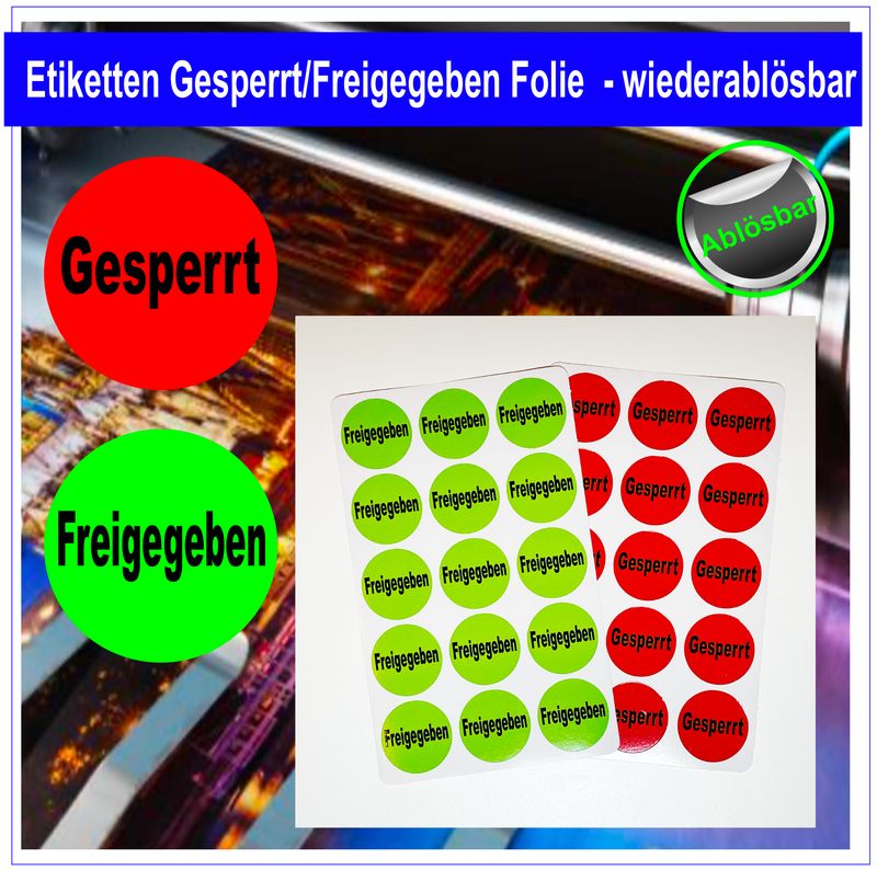 Gesperrt / Freigegeben Etiketten Rund - Folie wiederablösbar Gesperrt / Freigegeben Etiketten Rund - Folie wiederablösbar