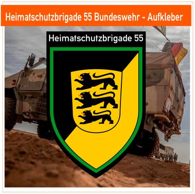 Heimatschutzbrigade 55 - Bundeswehr - Aufkleber Heimatschutzbrigade 55 - Bundeswehr - Aufkleber