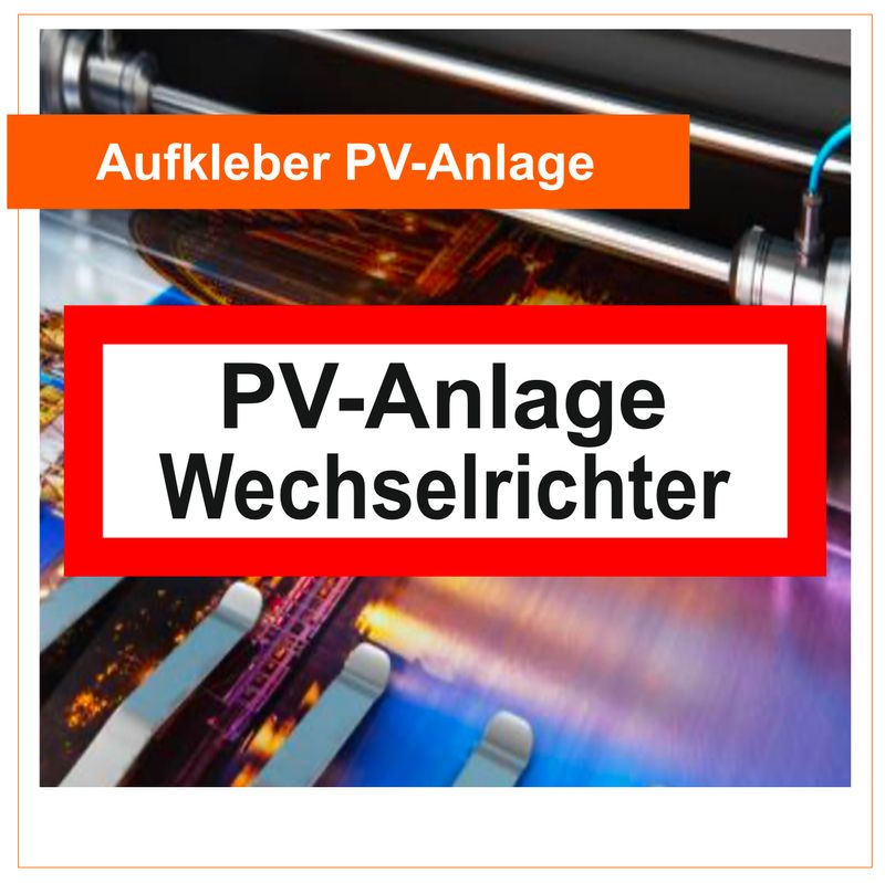PV-Anlage Wechselrichter  Aufkleber (Photovoltaik)