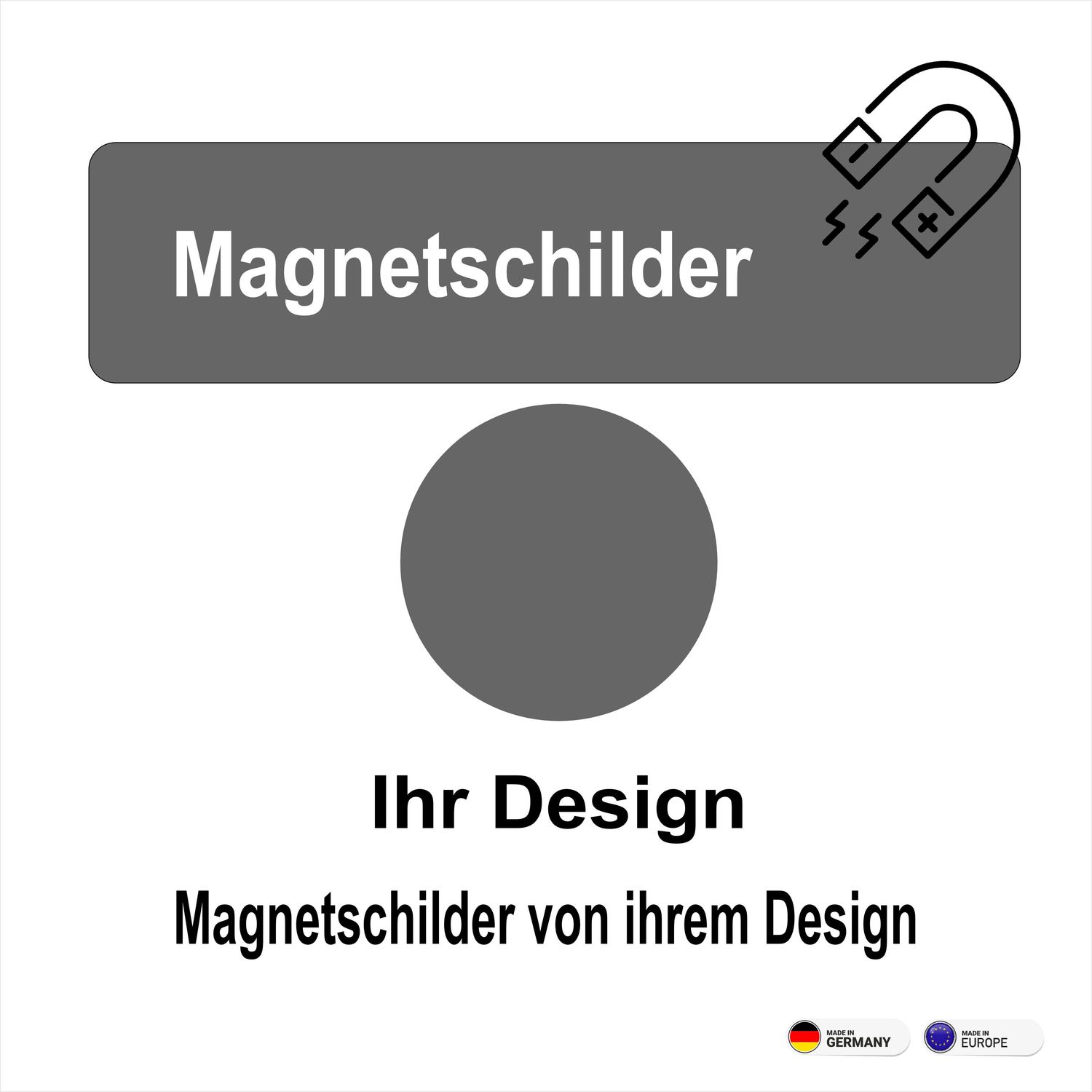 Magnetschilder von Ihrem Entwurf