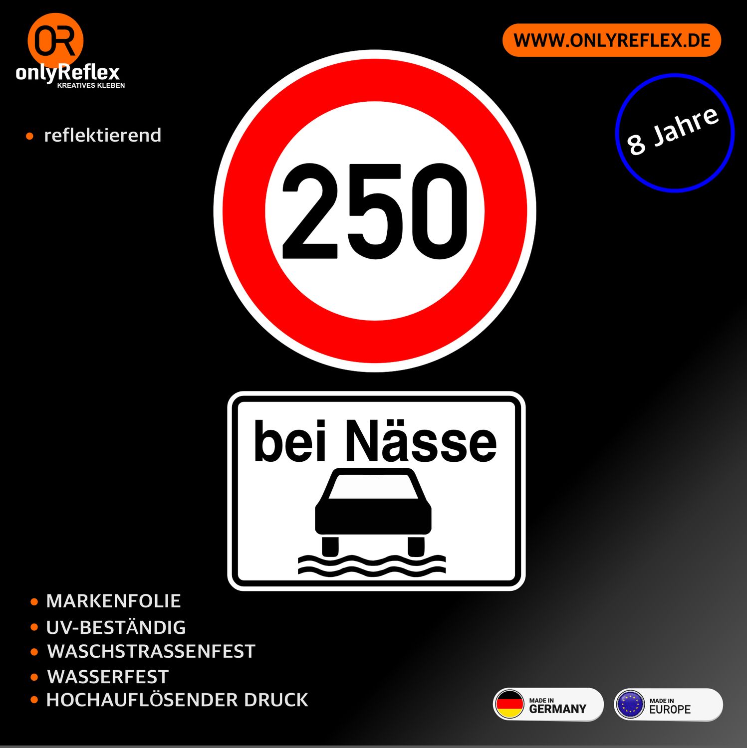 250 bei Nässe, Aufkleber 10x6 cm 250 bei Nässe, Aufkleber 10x6 cm