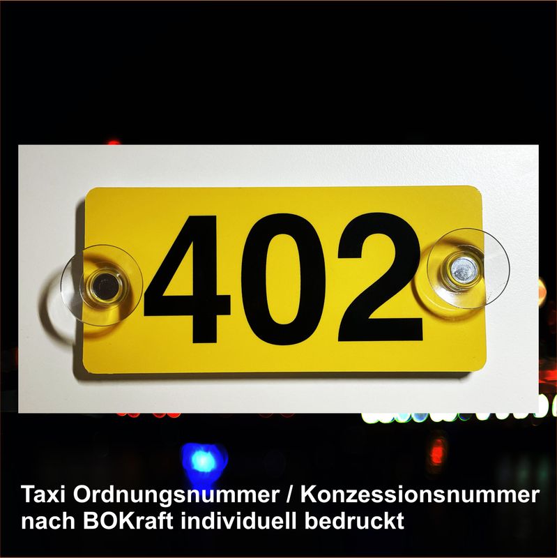Taxi Ordnungsnummer / Konzessionsnummer nach BOKraft individuell bedruckt, Schild mit Saugnapf