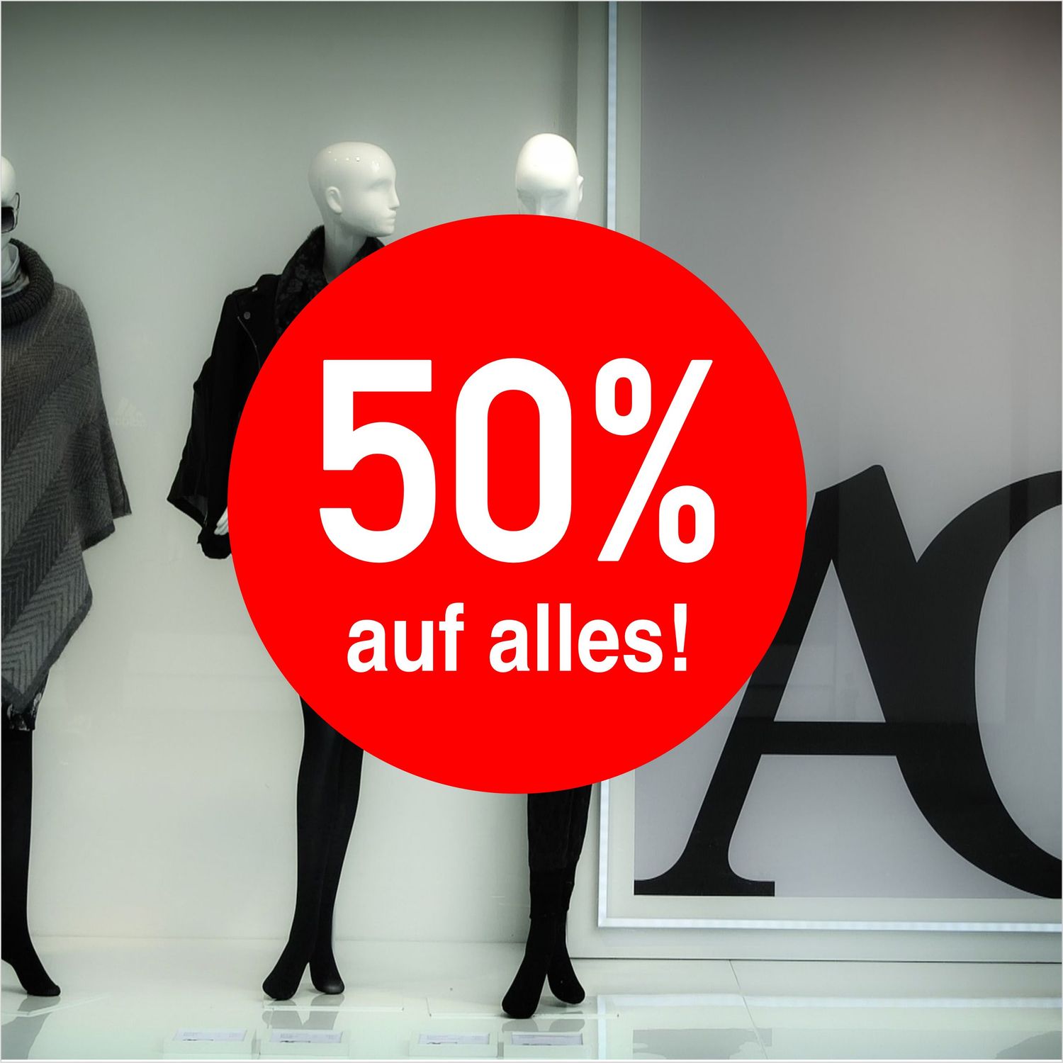 50 Prozent auf alles - Schaufensterbeschriftung Rund 50 Prozent auf alles - Schaufensterbeschriftung Rund