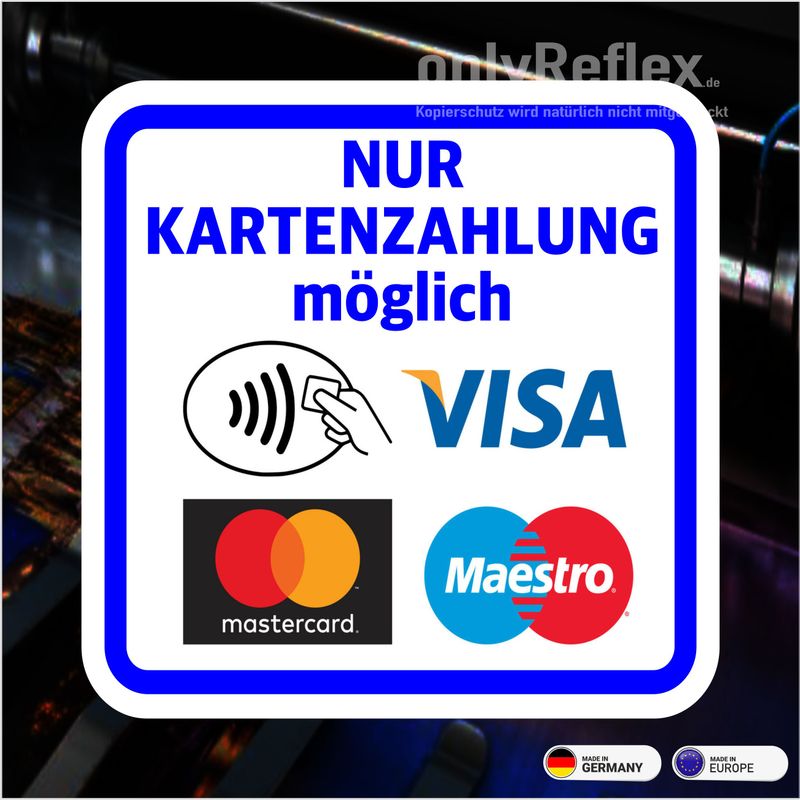 NUR KARTENZAHLUNG MÖGLICH - Aufkleber