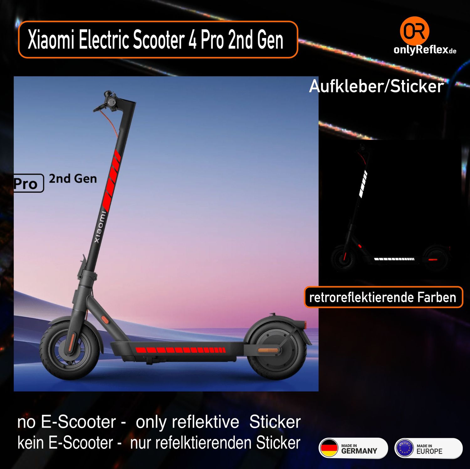 Xiaomi E-Scooter 4 Pro 2nd Gen - retroreflektierende / fluoreszierende Aufkleber