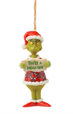 Grinch - You're a mean one
