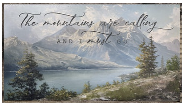 The Mountains are Calling
