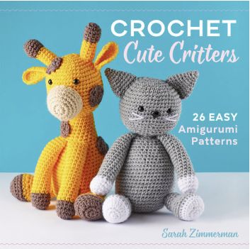 Crochet Cute Critters