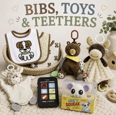 Bibs, Toys and Teethers