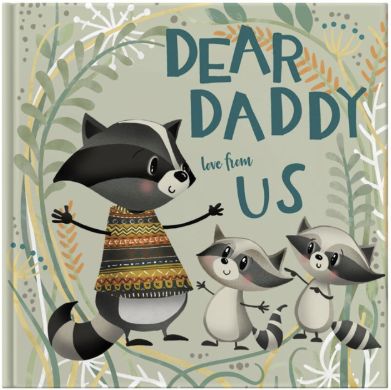 Dear Daddy Love From Us