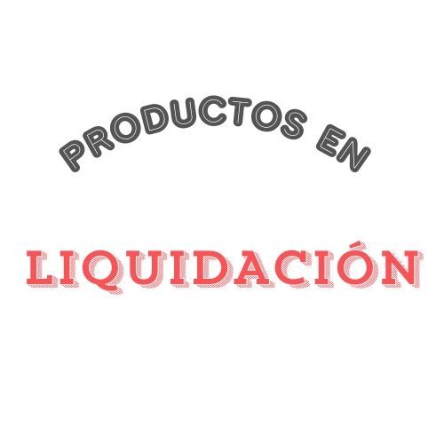 PRODUCTOS DE LIQUIDACIÓN