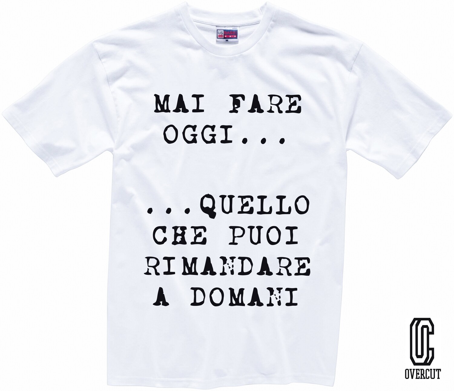 T-shirt RIMANDA A DOMANI