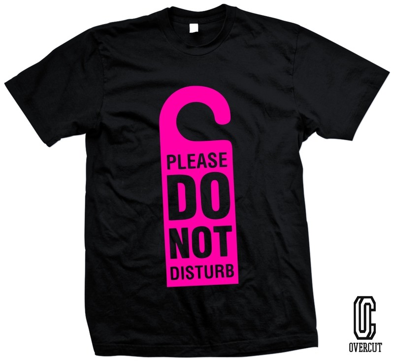 T-shirt DO NOT DISTURB