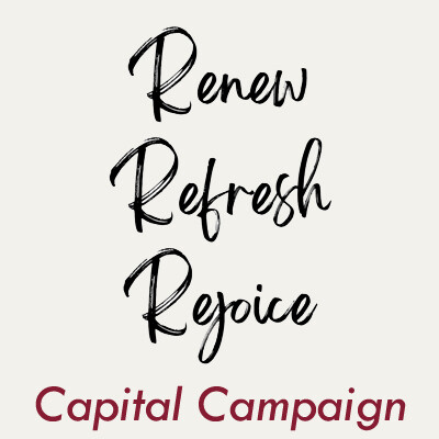 Renew Refresh Rejoice Capital Campaign