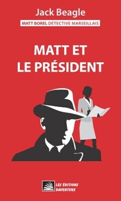 1 - Matt et le président