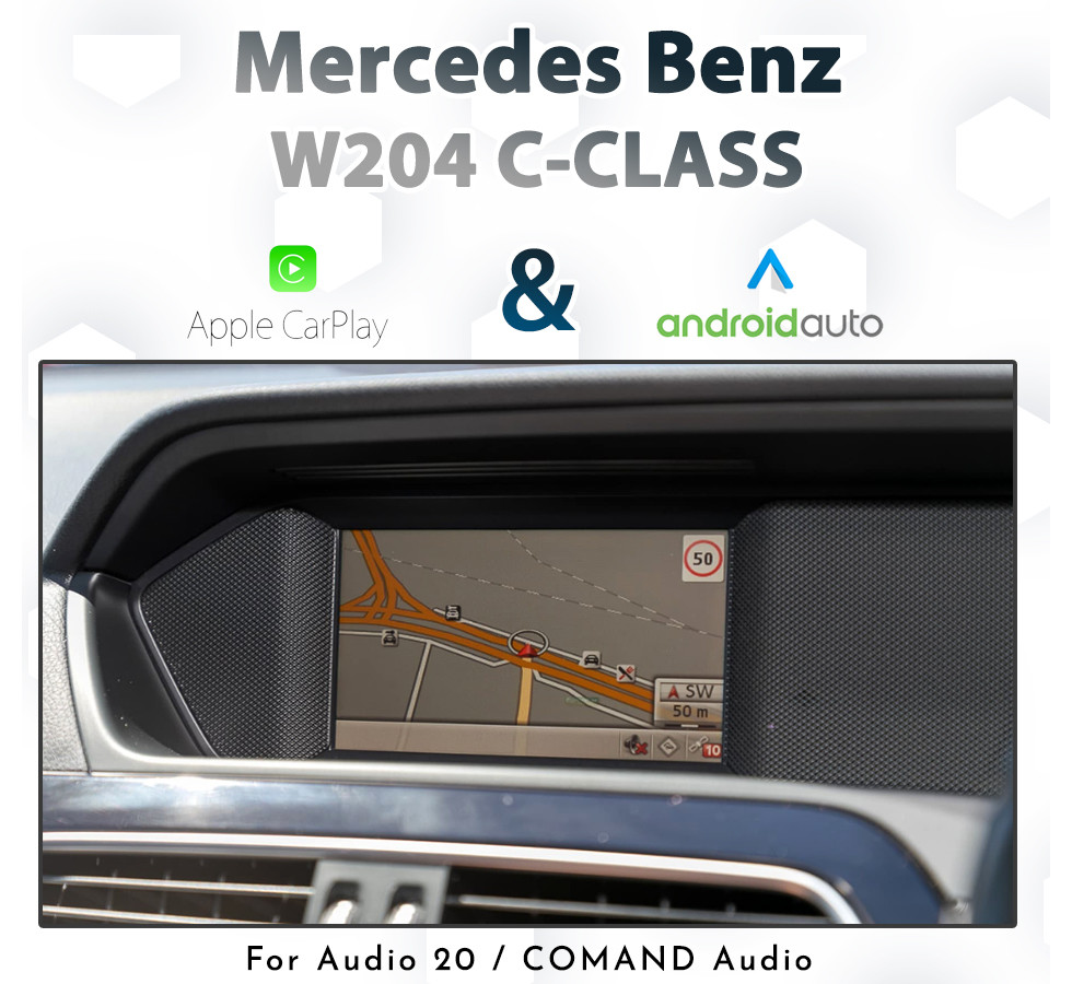 Mercedes-Benz W204 C-Class (2011-2015) – Touch and Dial Control Android Auto &amp; Apple CarPlay Integration for NTG4.5/NTG4.7 with Audio20 or COMAND