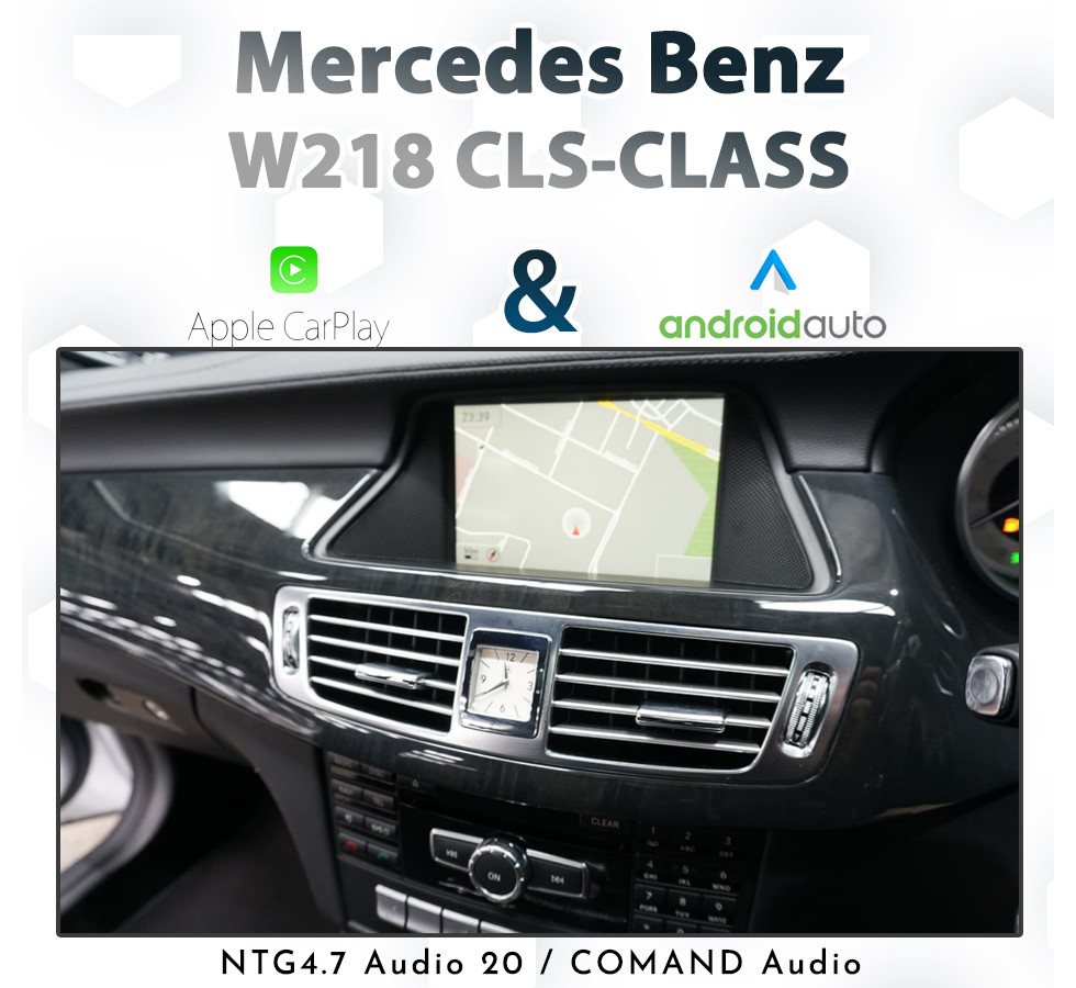 Mercedes-Benz C218/X218 CLS-Class (2011-2013) – Touch and Dial Control Android Auto &amp; Apple CarPlay Integration for NTG4.5/NTG4.7 with Audio20 or COMAND
