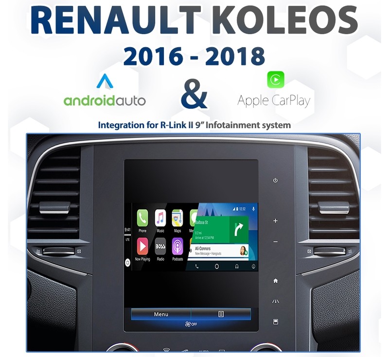 Renault Koleos (2016 to 2017/18 models) with Apple CarPlay and Android Auto integration, designed specifically for vehicles equipped with the 9&quot; R-Link II Infotainment system.