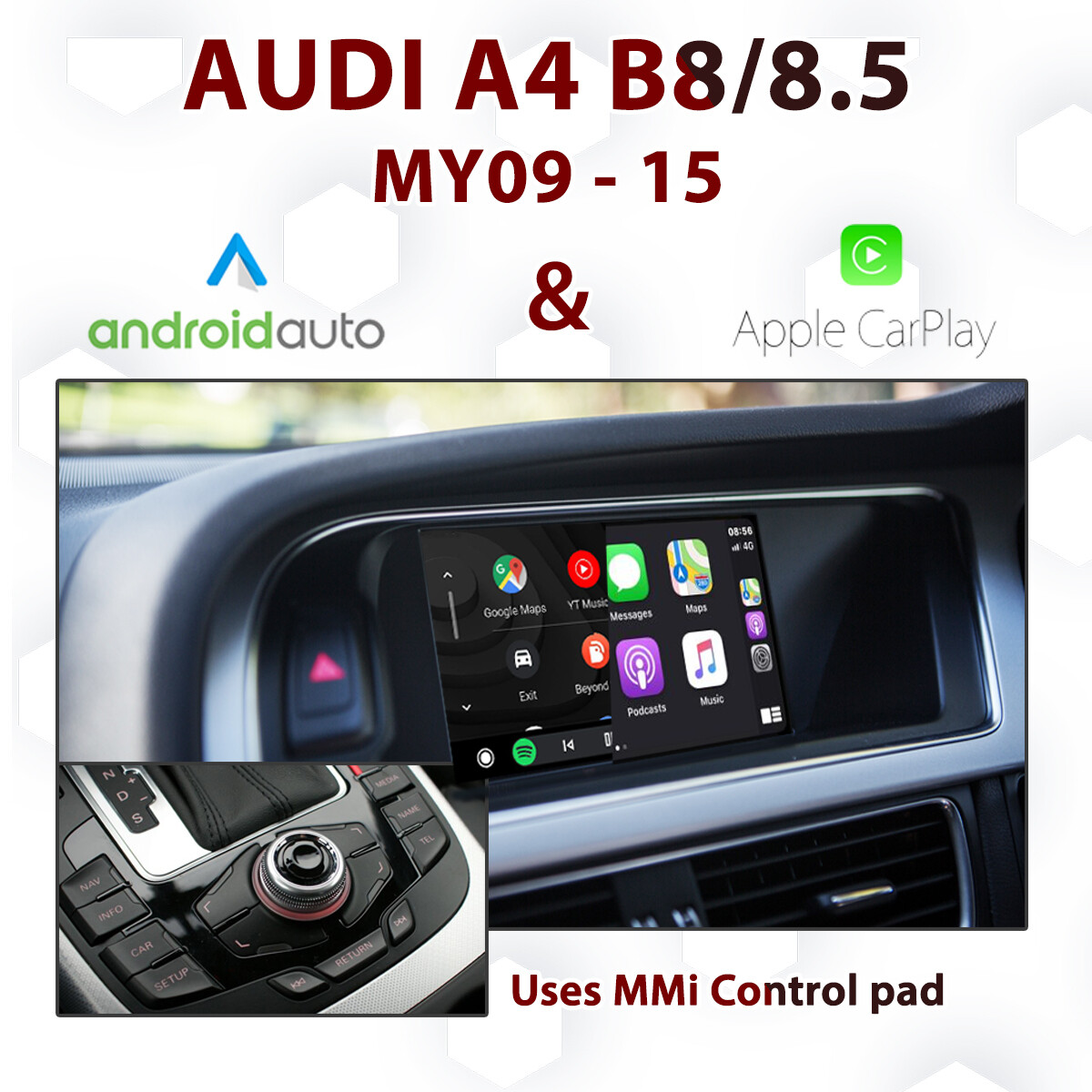 [DIAL] Audi A4 3G MMI HIGH / PLUS - Apple CarPlay & Android Auto