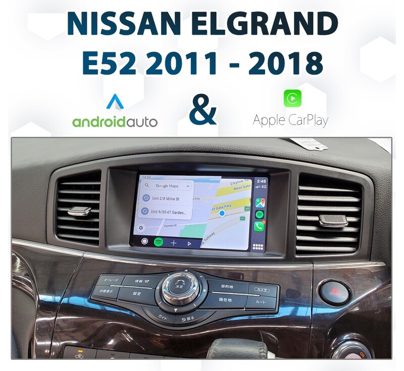 [2011-2018] Nissan E52 Elgrand - Apple CarPlay &amp; Android Auto Integration