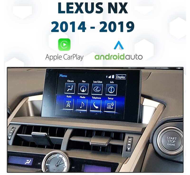 [2014+]Lexus NX - Apple CarPlay &amp; Android Auto Integration