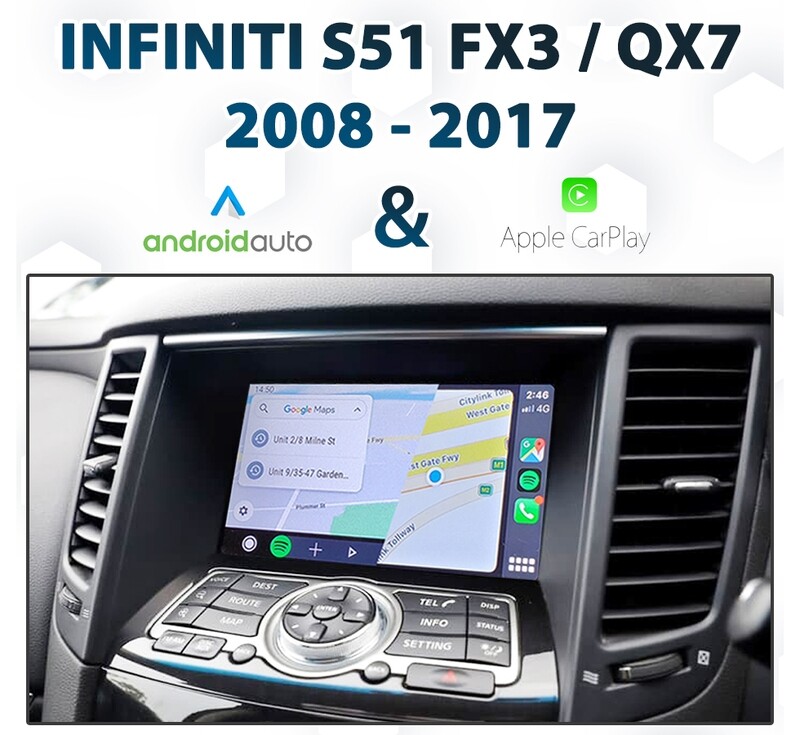 Infiniti S51  2008 - 2017 : Android Auto &amp; Apple CarPlay Integration for FX30 / QX70