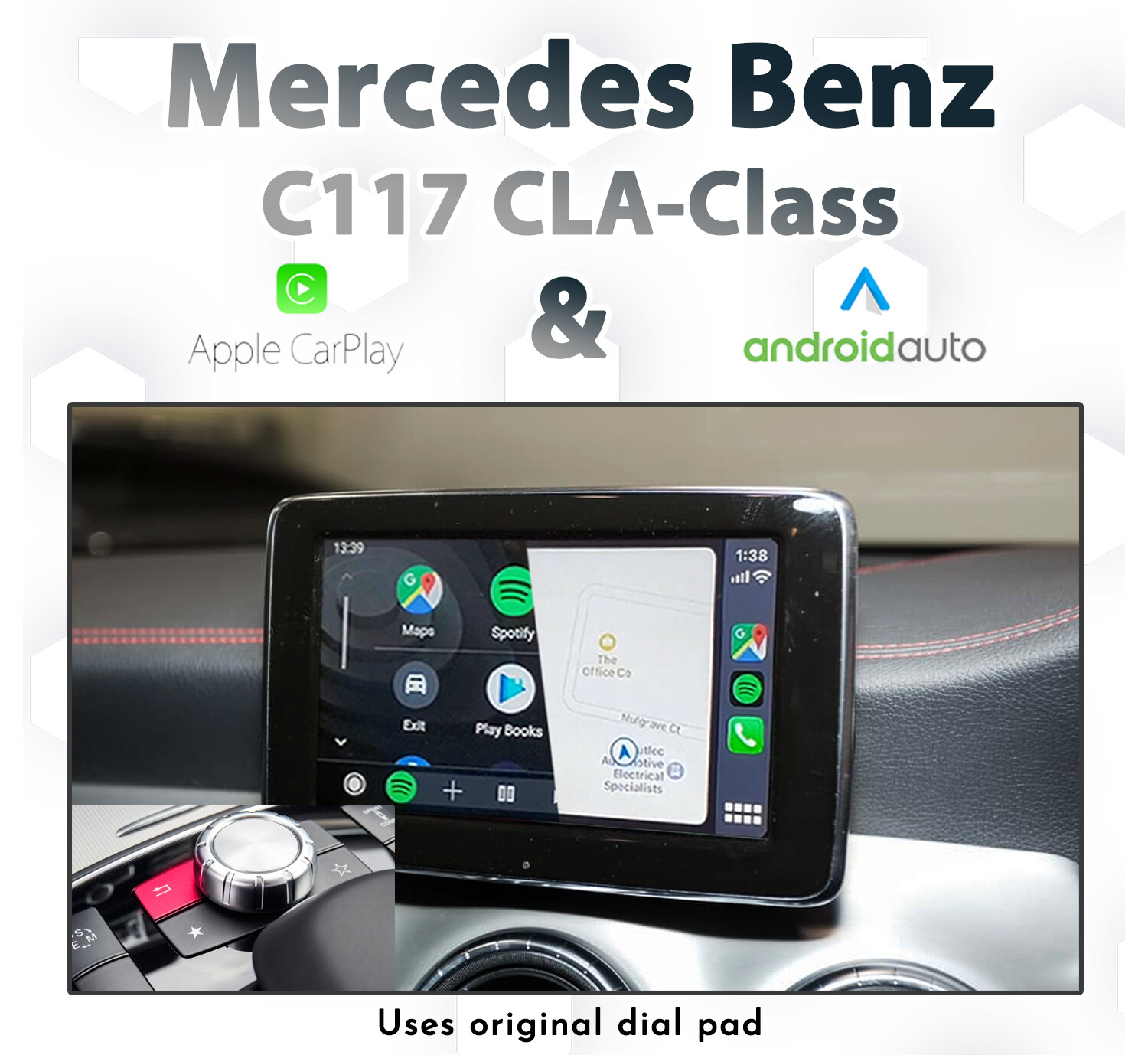 Mercedes-Benz C117 CLA-Class (2013-2015) – NTG4.5 Audio20/COMAND Dial Control Apple CarPlay &amp; Android Auto Integration