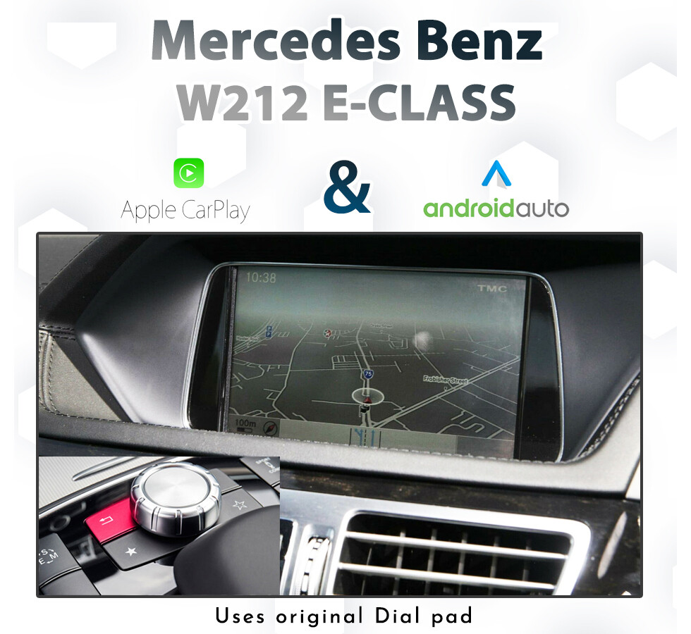 Mercedes-Benz E-Class W212 (Sedan) / C207 (Coupe) (2011-2015) – NTG4.5 Dial Control Apple CarPlay &amp; Android Auto Integration for Audio20 or COMAND Systems