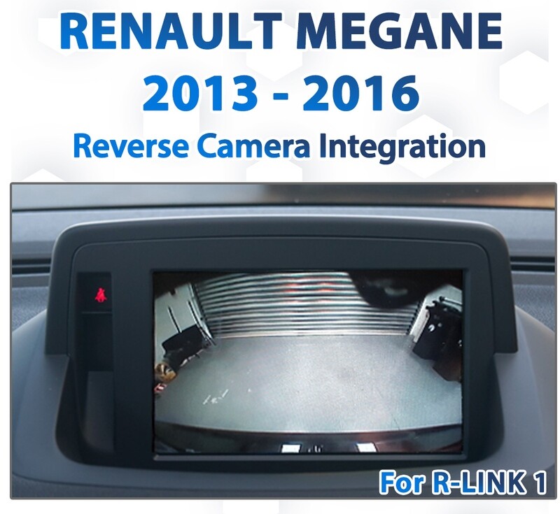 Renault Megane (2013 to 2016 models) with a Reverse Camera Integration system, designed specifically for vehicles equipped with the R-Link Series I Infotainment
