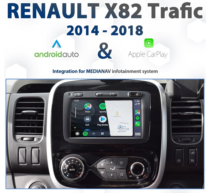 Renault Trafic X82 Series (2014 to 2018 models) with Apple CarPlay and Android Auto integration, designed specifically for vehicles equipped with the MediaNAV audio system