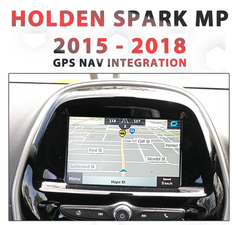 Holden Spark MP 2015 - 2019- GPS NAV Integration for MyLink