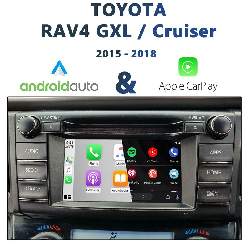 Toyota RAV4 GXL and Cruiser trim models (2015 MY15 - 2018) with Apple CarPlay and Android Auto integration
