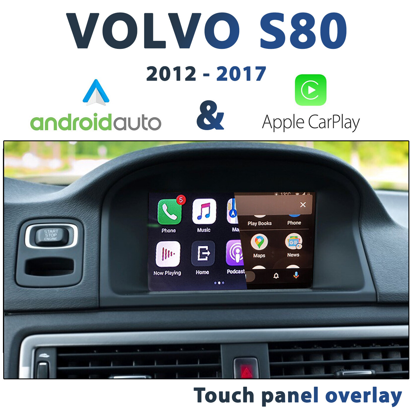 Volvo S80 2012 2017 Apple CarPlay & Android Auto Integration pack