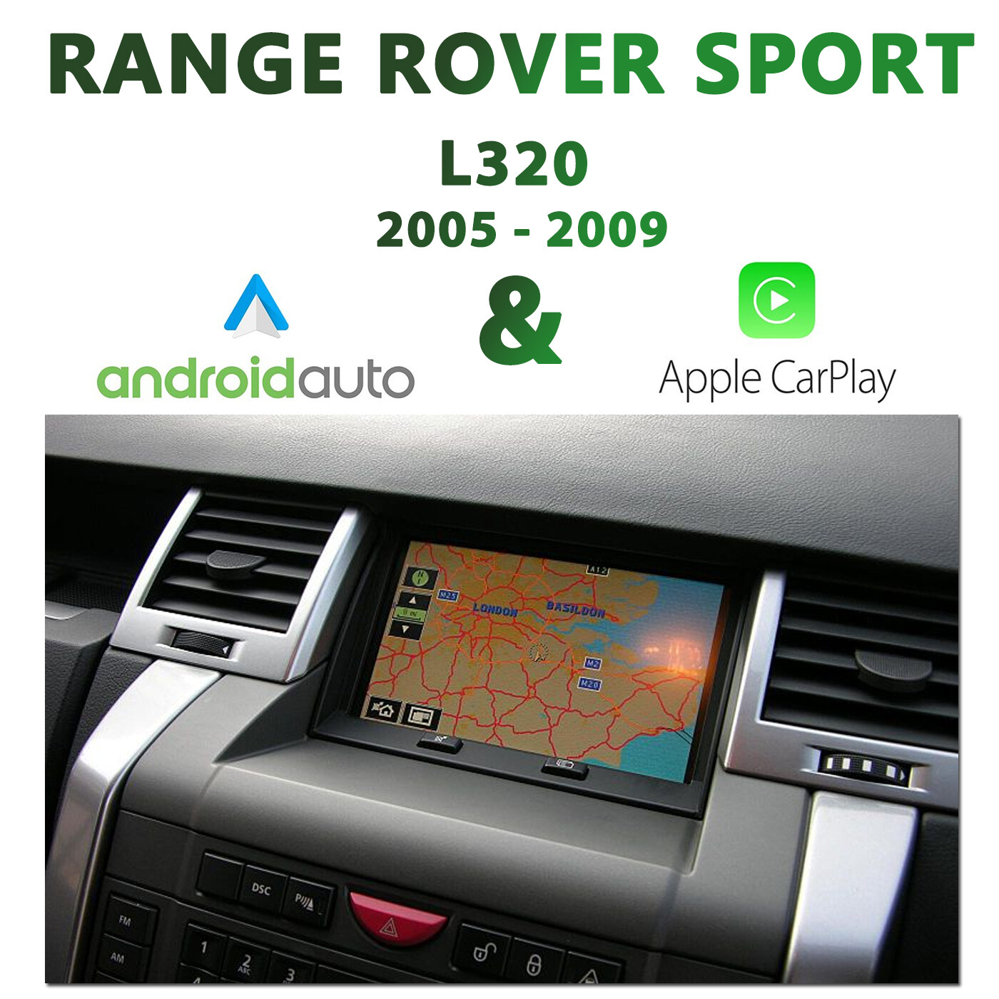 [2005-2009] Range Rover Sport L320 - Apple CarPlay &amp; Android Auto Integration