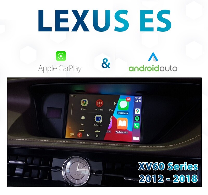 [2012-2018] LEXUS ES XV60 Series - Apple CarPlay &amp; Android Auto Integration