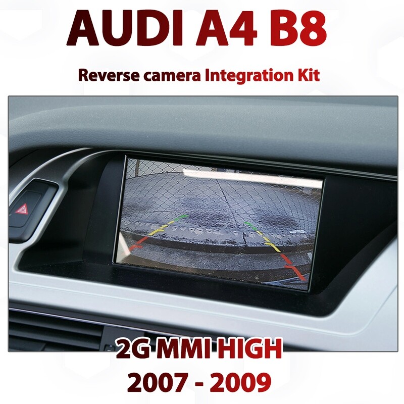 [2007-09] AUDI A4 B8 2G MMI HIGH - Reverse Camera Integration