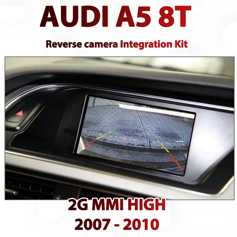 [2007-10] AUDI A5 8T 2G MMI HIGH - Reverse Camera Integration