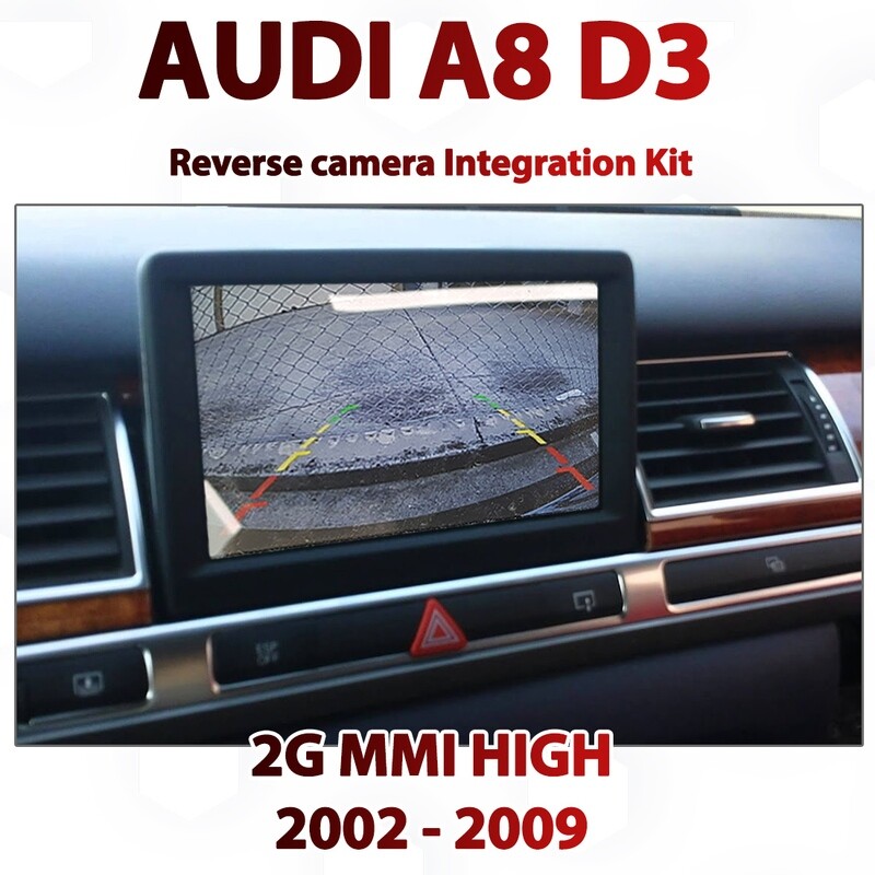 [2002 - 2010] AUDI A8 D3 2G MMI HIGH - Reverse Camera Integration