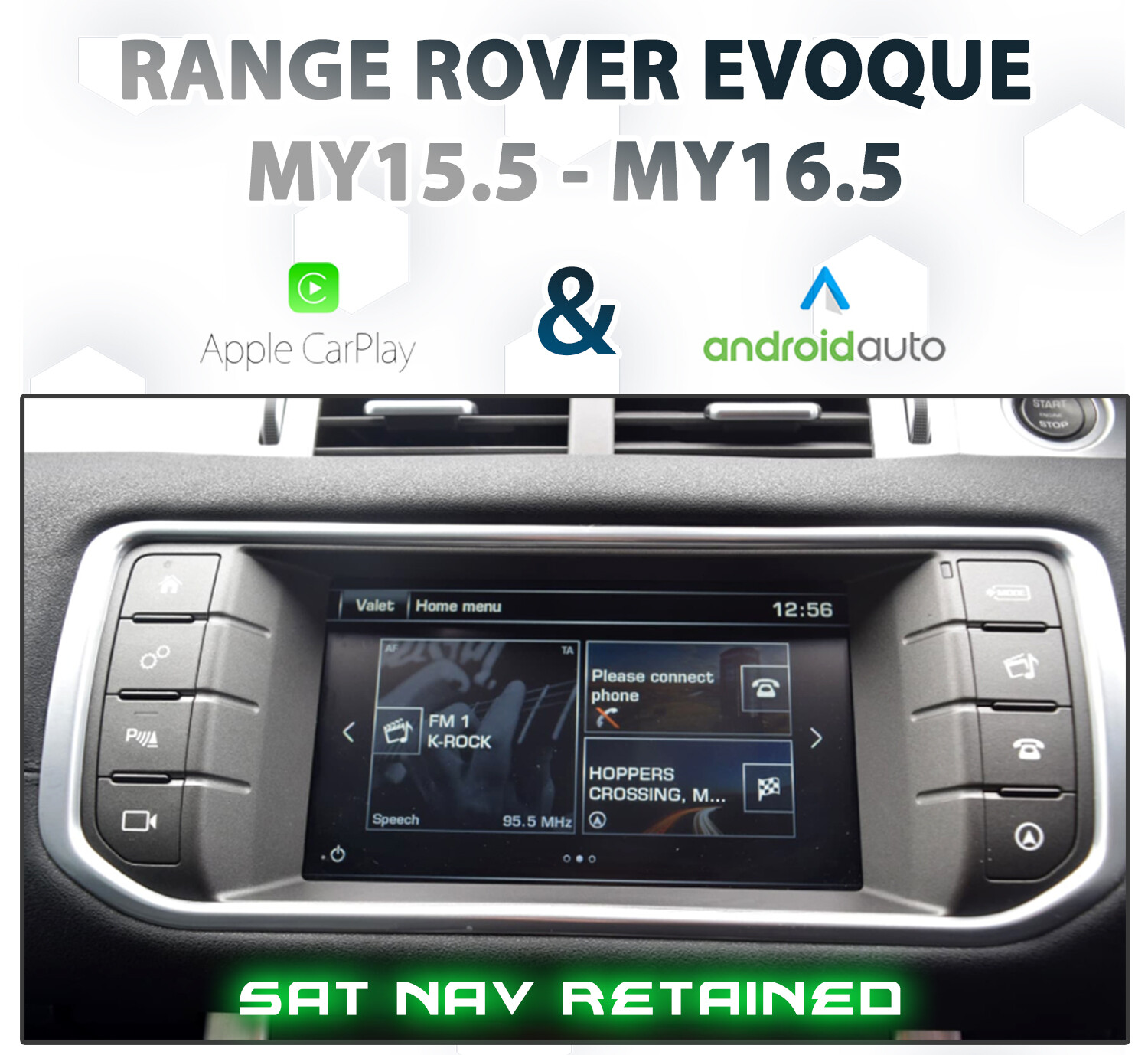 [MY15.5 - 16.5] Range Rover Evoque IAM2 - Apple CarPlay &amp; Android Auto Integration