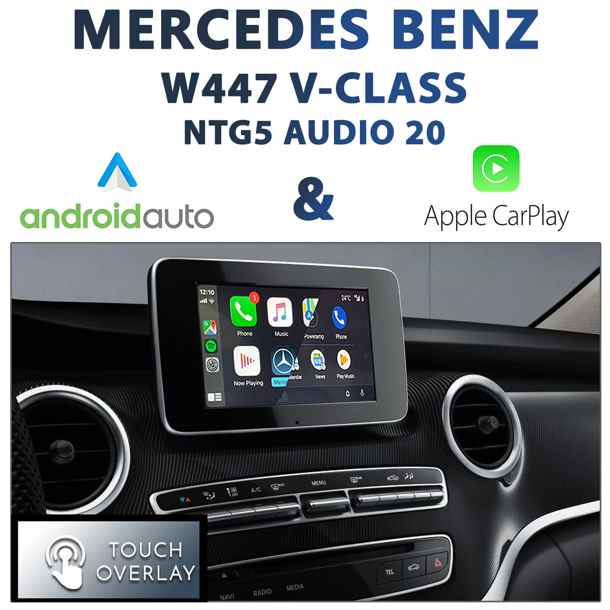 Mercedes-Benz W447 V-Class (2015-2019) with seamless Apple CarPlay and Android Auto integration featuring a touchscreen overlay
