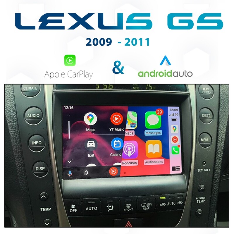 [2009-2011] Lexus GS - Apple CarPlay &amp; Android Auto Integration