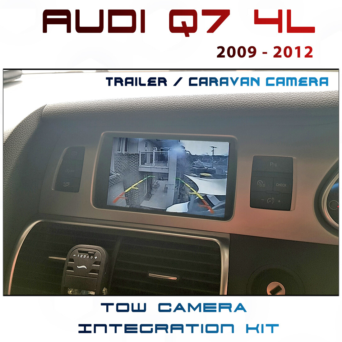 [MY09-14] Audi Q7 - Tow / Caravan Camera Integration kit