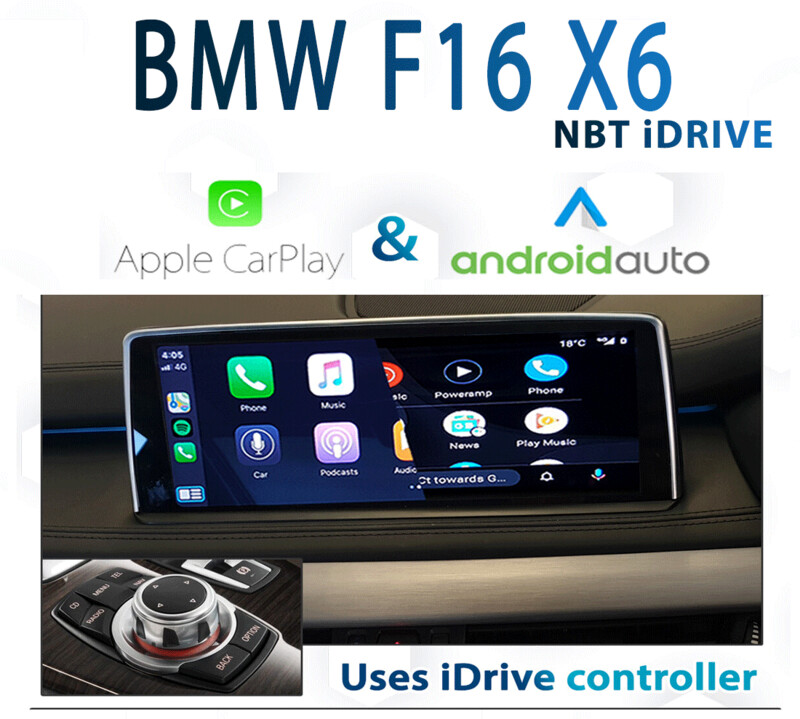 BMW F16 X6 Series -  iDrive NBT Apple CarPlay &amp; Android Auto Integration