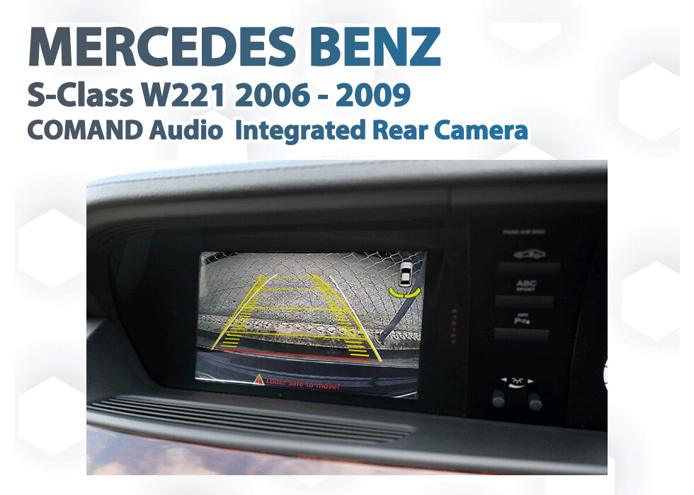 [2006 - 2009] Mercedes Benz W221 NTG 4.0 Factory Audio system add-on Back up Rearview Camera Upgrade
