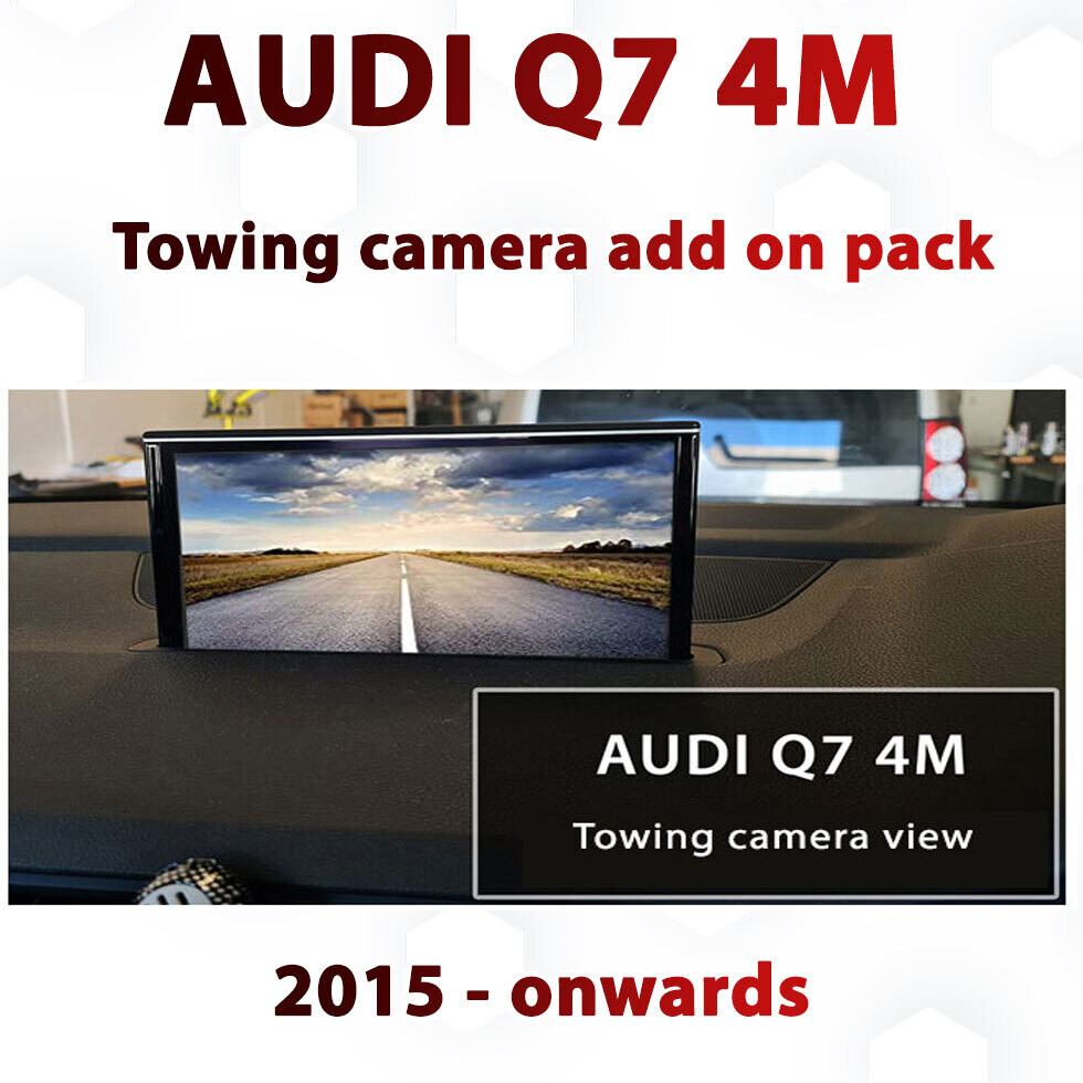 2015 + Audi Q7 4M Caravan / Towing Camera add on pack